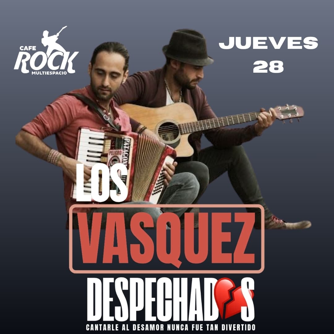 Jueves 28 Fiesta Despechadas Tributo A Los Vasquez  image}